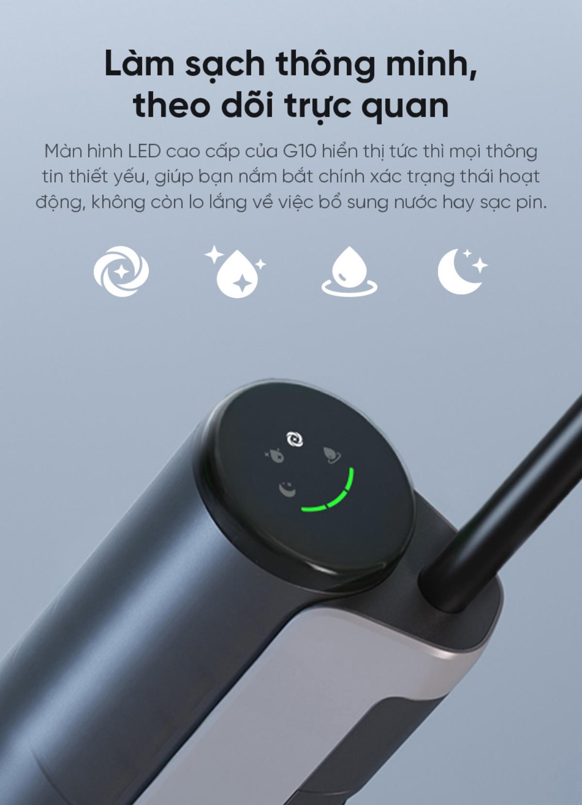 Dreame G10 gập nghiêng 180°