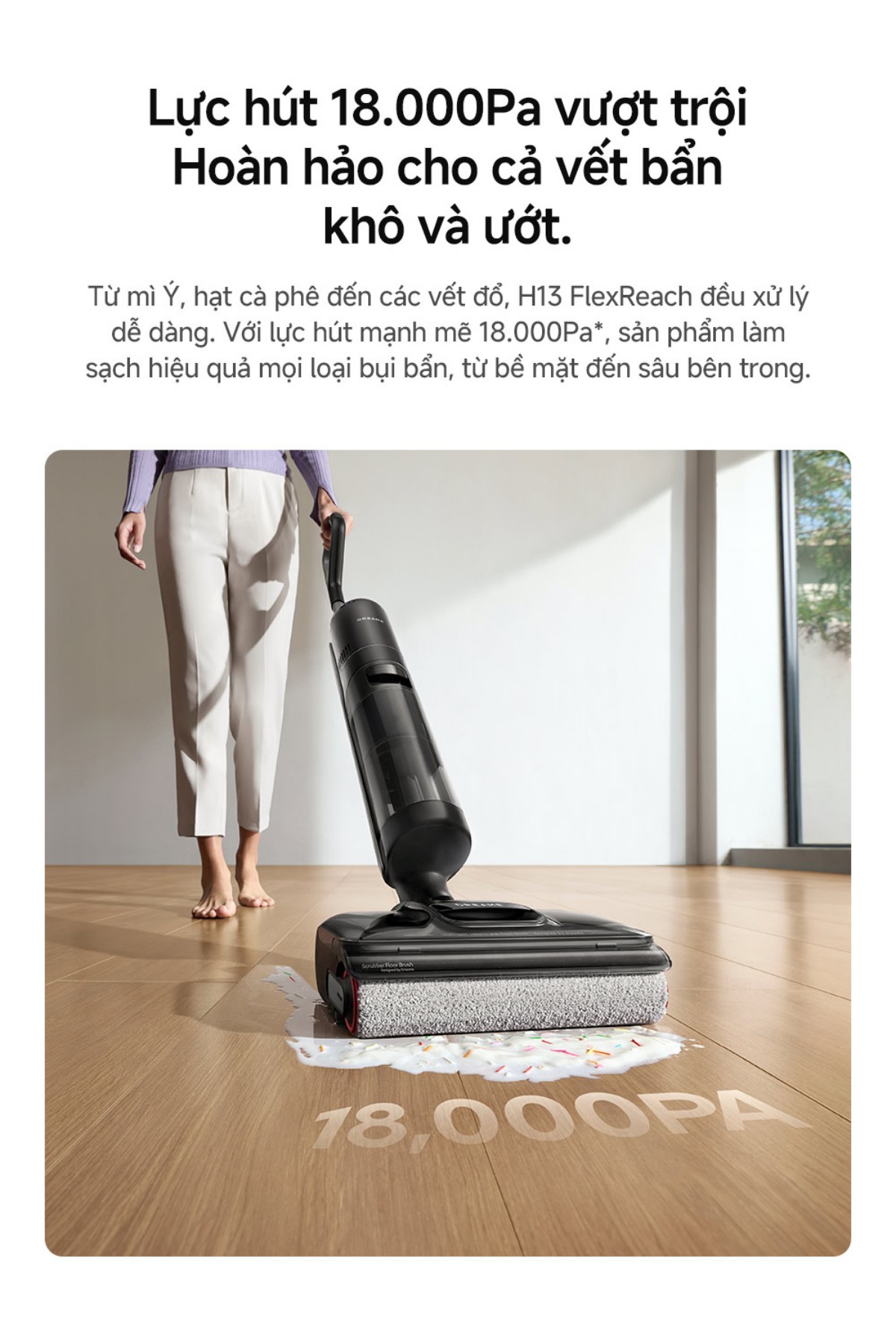 Dreame H13 FlexReach gập nghiêng 180°
