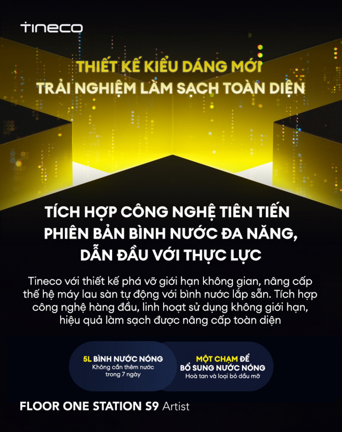 Tineco Station S9 Artist gập nghiêng 180°