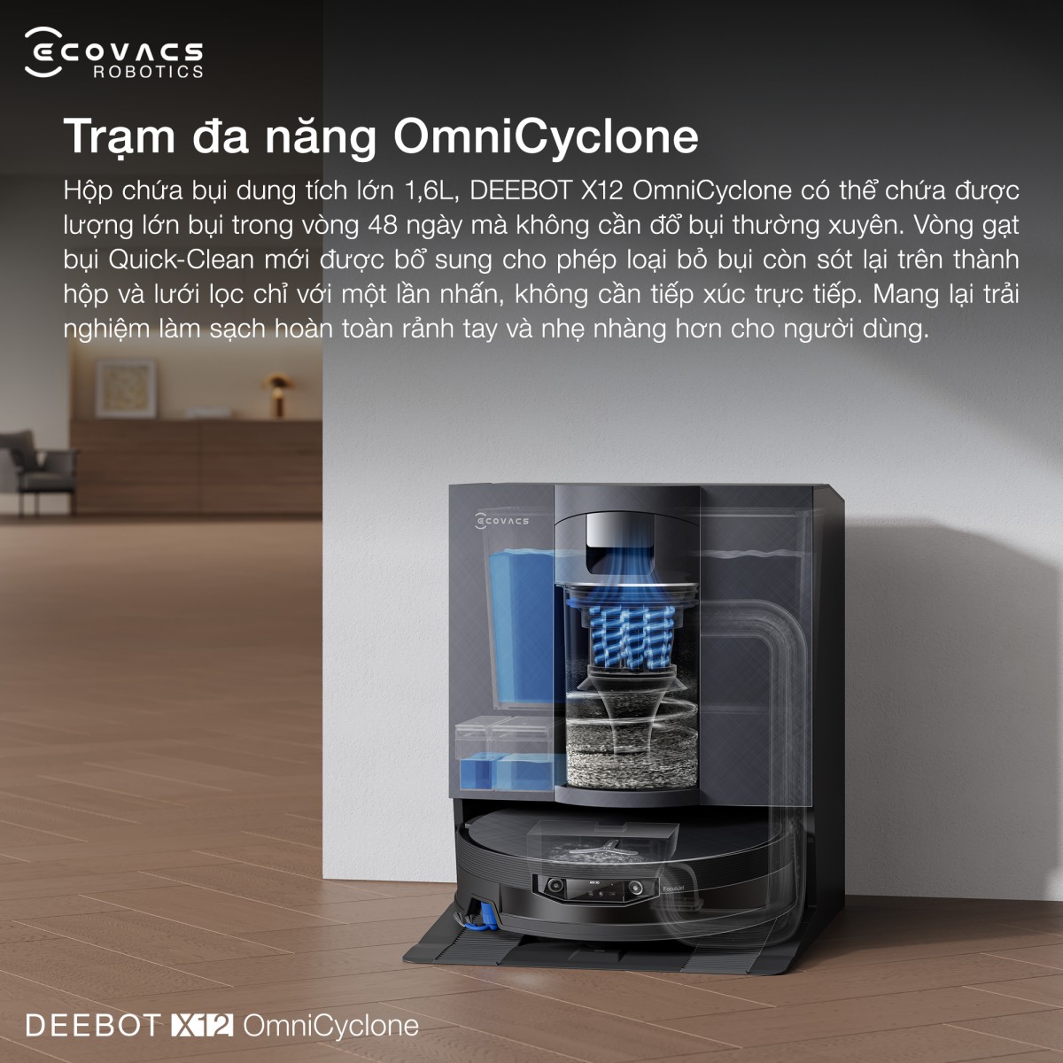 Robot hút bụi Ecovacs X12 OmniCyclone