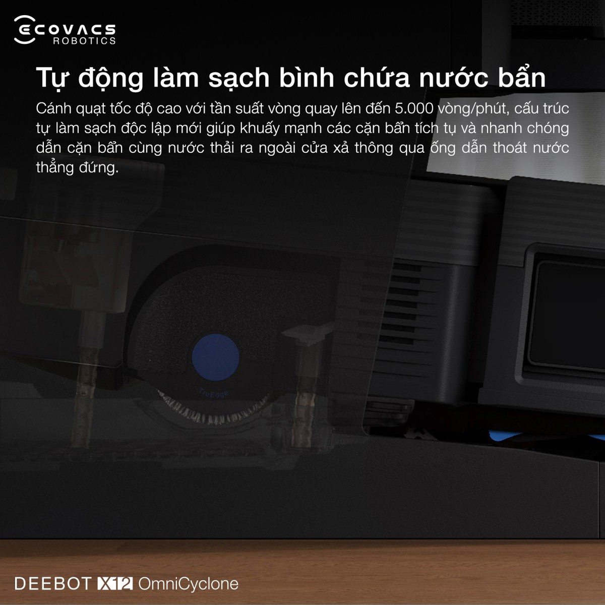 Robot hút bụi Ecovacs X12 OmniCyclone