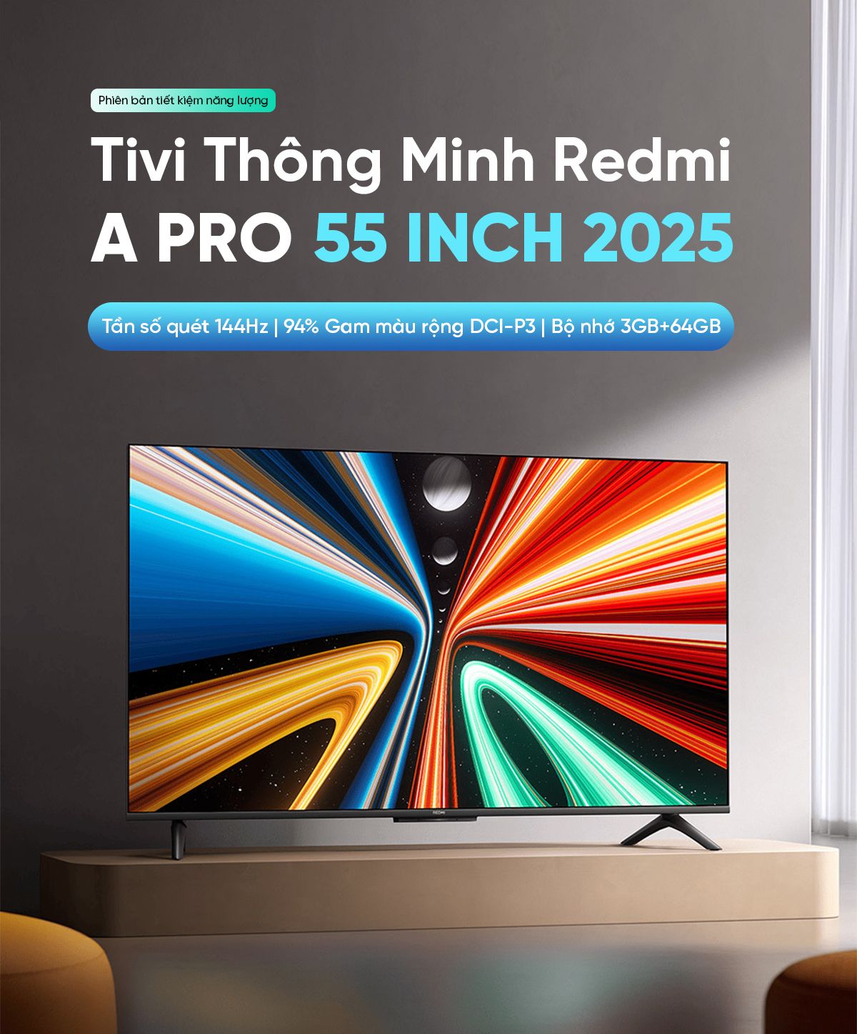 Tivi Xiaomi Redmi A Pro 55 Inch 2025 - 4K/120Hz - 3GB/64GB